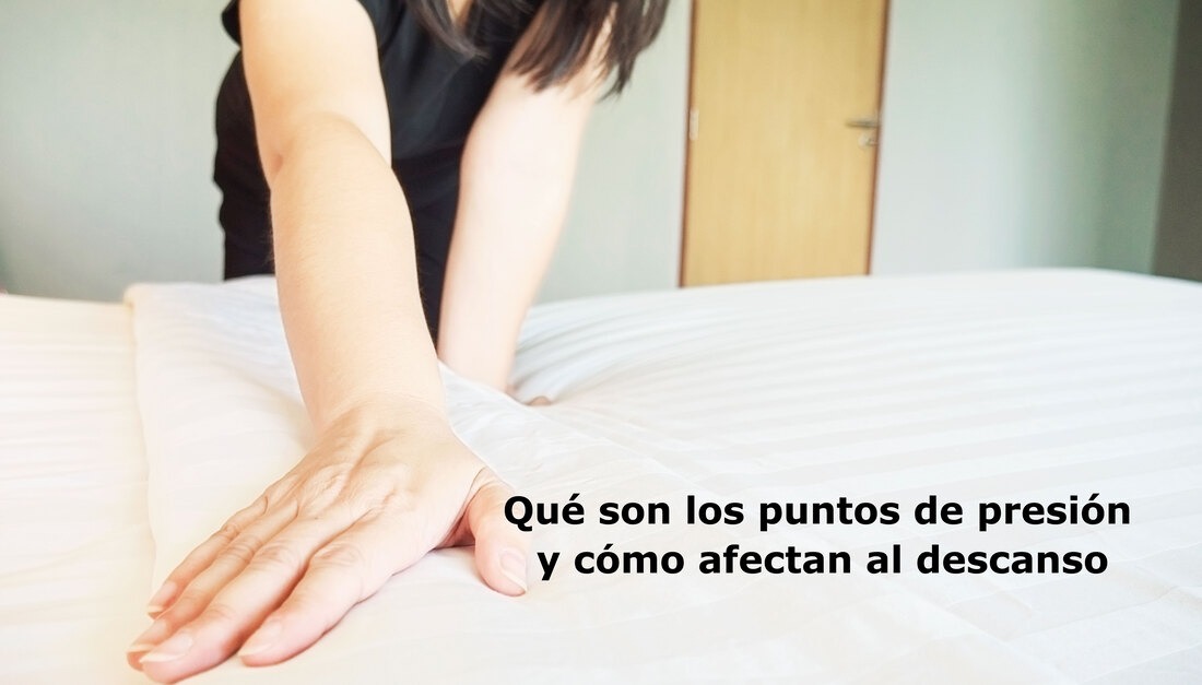 ¿Qué son los puntos de presión y cómo afectan al descanso?